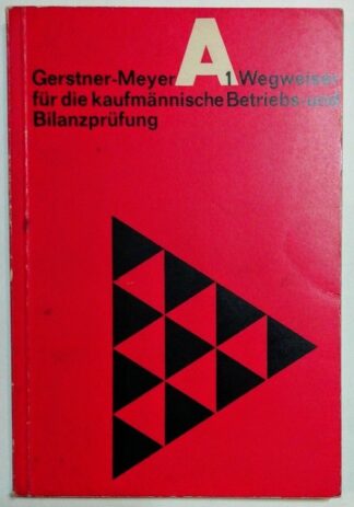 Wegweiser für die kaufmännische Betriebs- und Bilanzprüfung.