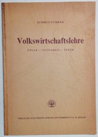 Volkswirtschaftslehre – Fälle – Aufgaben – Texte.