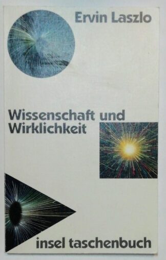 Wissenschaft und Wirklichkeit.