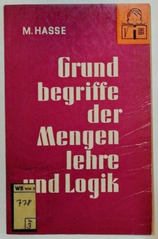 Grundbegriffe der Mengenlehre und Logik.