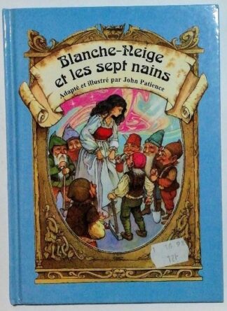 Blanche-neige et les sept nains.