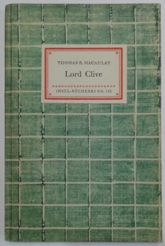Lord Clive - Ein Essay [Insel-Bücherei Nr. 153].