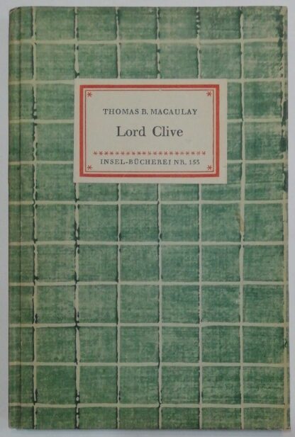 Lord Clive - Ein Essay [Insel-Bücherei Nr. 153].