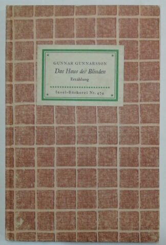 Das Haus der Blinden – Erzählung [Insel-Bücherei Nr. 474].