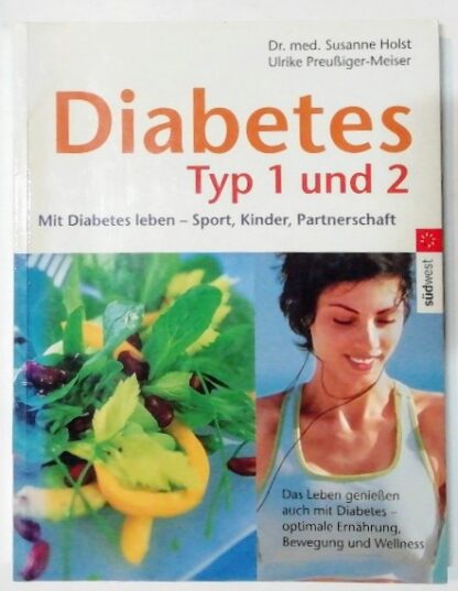 Diabetes Typ 1 und 2 – Mit diabetes leben.