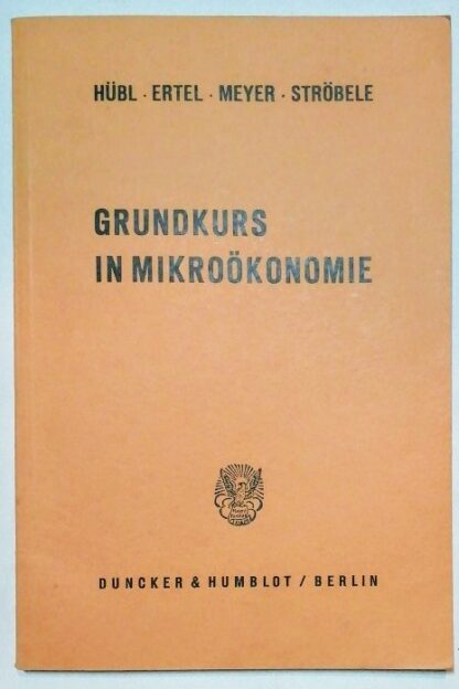 Grundkurs in Mikroökonomie.