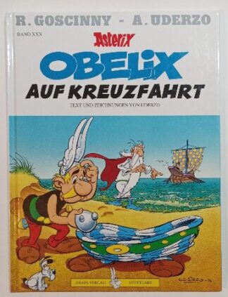 Asterix Band XXX – Obelix auf Kreuzfahrt.