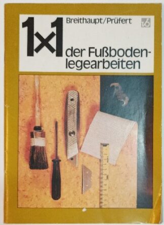 1×1 der Fußbodenlegearbeiten. 2