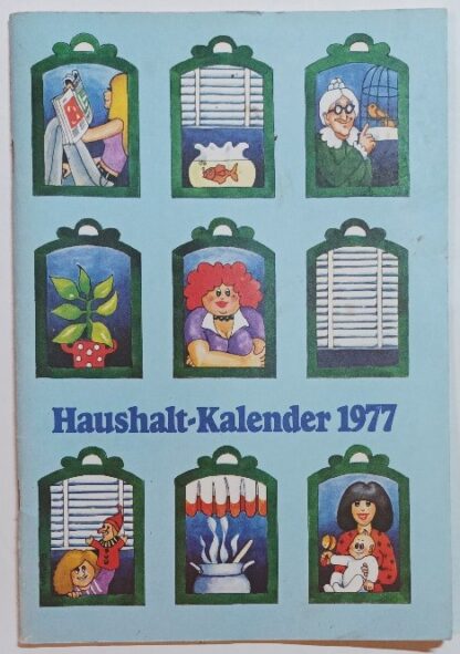 Haushalts-Kalender 1977.