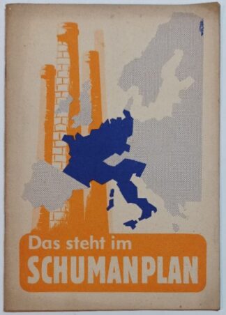 Das steht im Schuman-Plan.