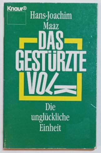 Das gestürzte Volk – Die unglückliche Einheit.