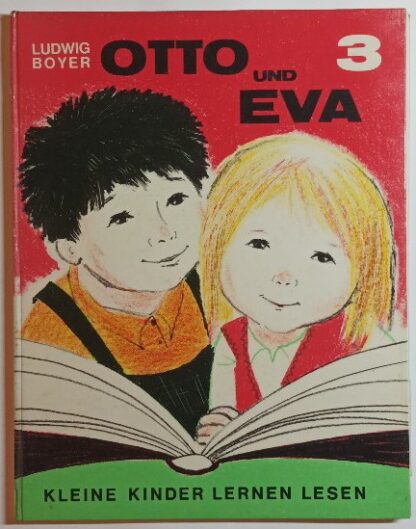 Otto und Eva 3 – Kleine Kinder lernen lesen.