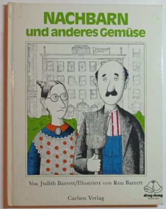 Nachbarn und anderes Gemüse.