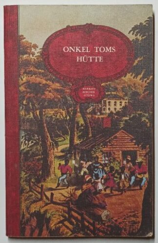 Onkel Toms Hütte.