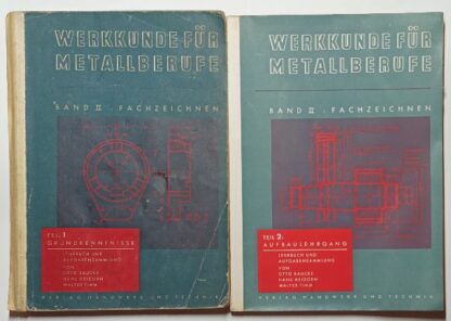 Werkunde für Metallberufe Band 2: Fachzeichnen Teil 1 und 2 [2 Bände].